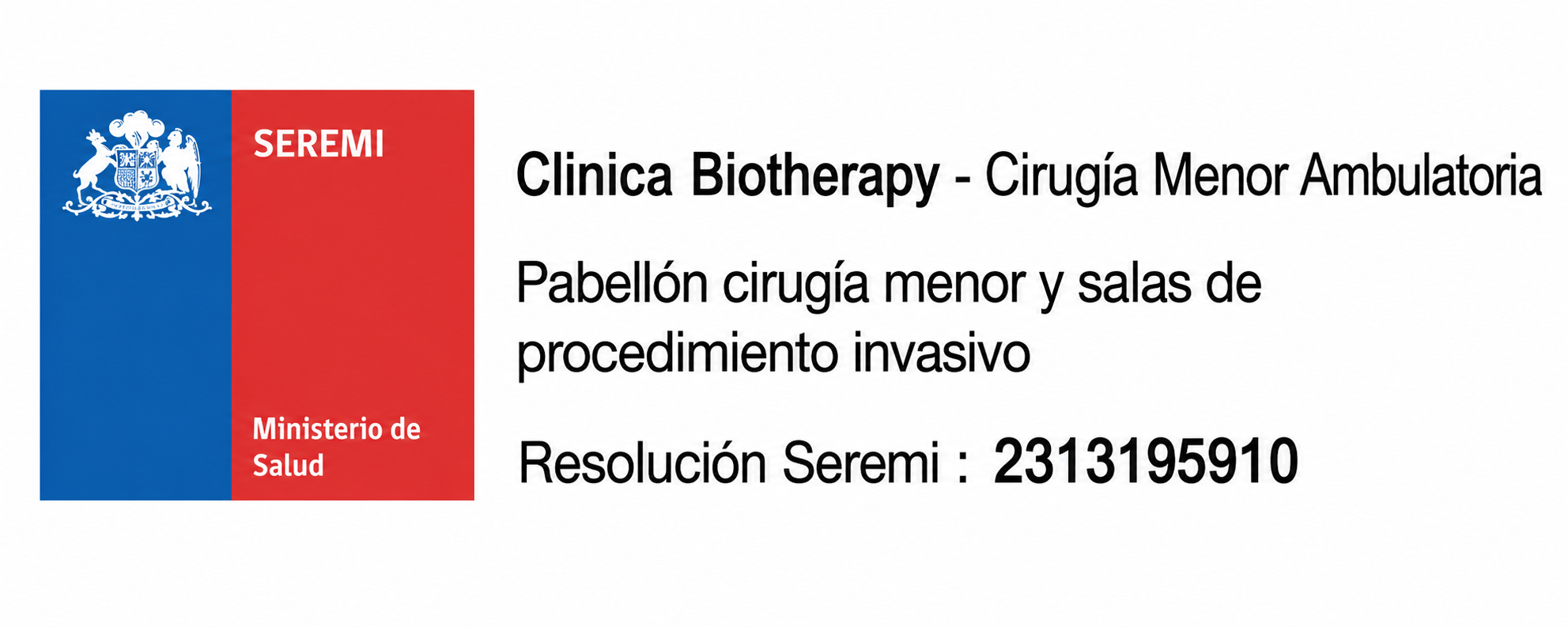 SEREMI — Clínica Biotherapy, Cirugía Menor Ambulatoria, Resolución 2313195910